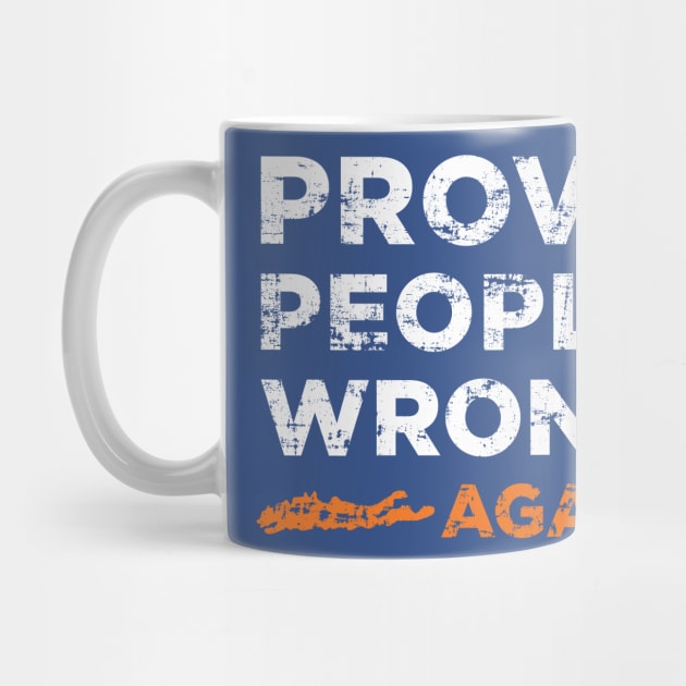 Prove People Wrong ... Again (Blue) by NYIslesBlog